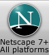 Netscape 7.0+ on all platforms